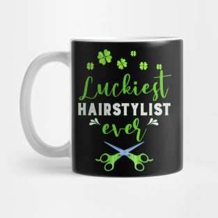 Luckiest Hairstylist Ever St. Patrick's Day Mug